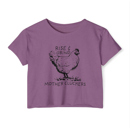 Rise and Grind Mother Cluckers, Various Colors and Styles