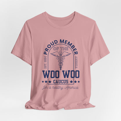 Proud Member of the Woo Woo Caucus - Unisex Jersey Short Sleeve Tee, Navy