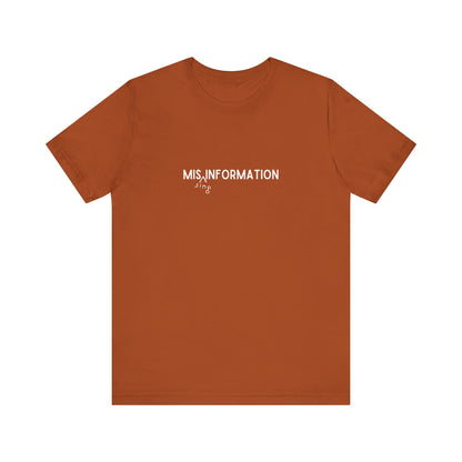 Mis(sing) Information - Unisex Jersey Short Sleeve Tee, Various Colors