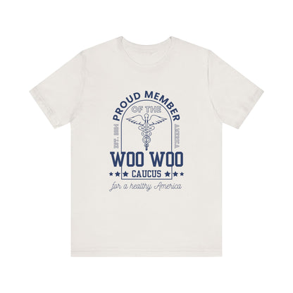 Proud Member of the Woo Woo Caucus - Unisex Jersey Short Sleeve Tee, Navy