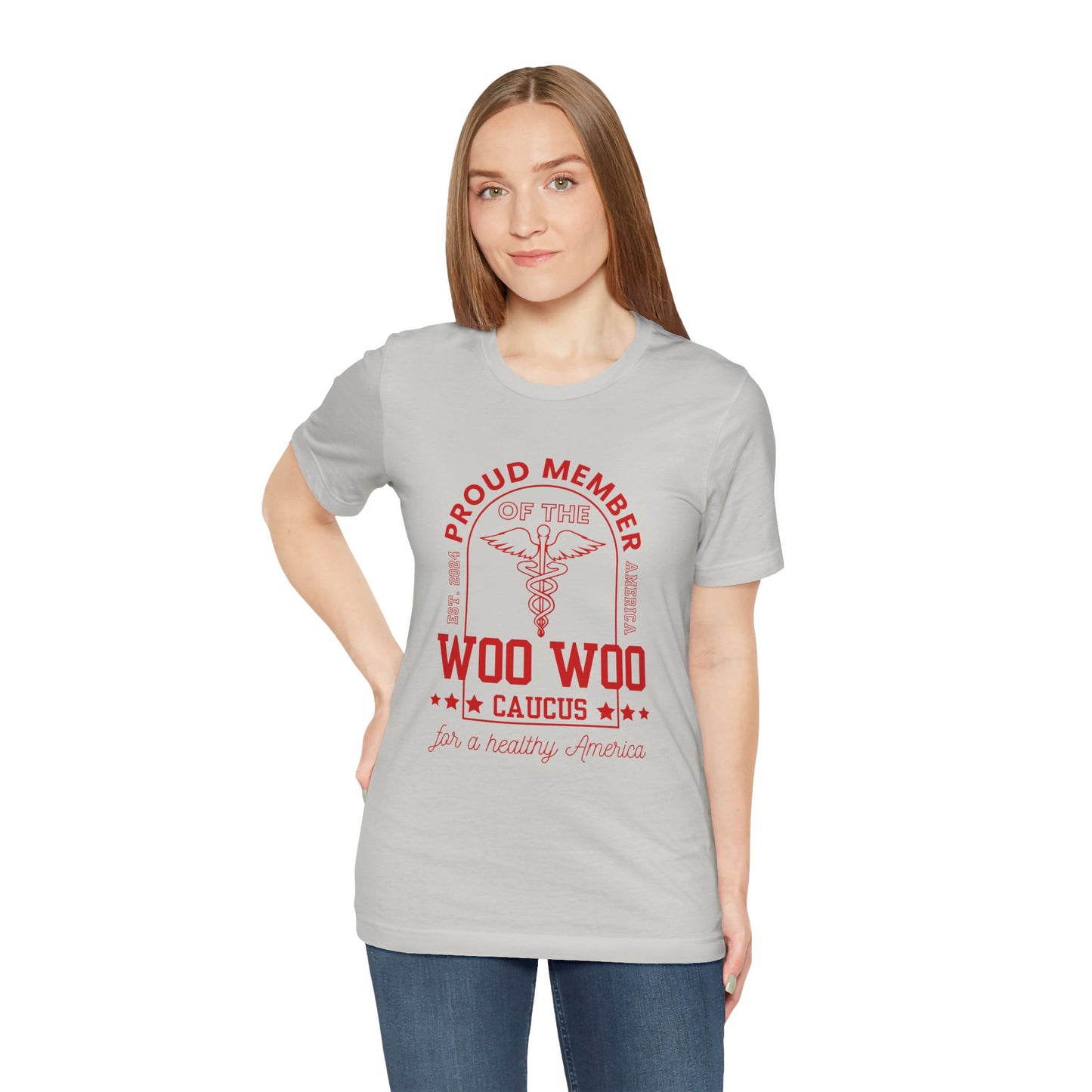 Proud Member of the Woo Woo Caucus - Unisex Jersey Short Sleeve Tee, Red