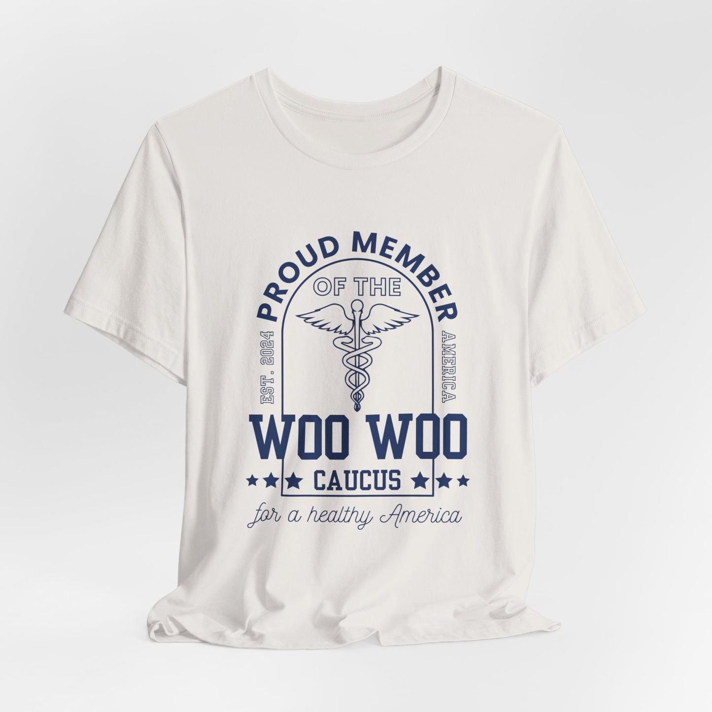 Proud Member of the Woo Woo Caucus - Unisex Jersey Short Sleeve Tee, Navy