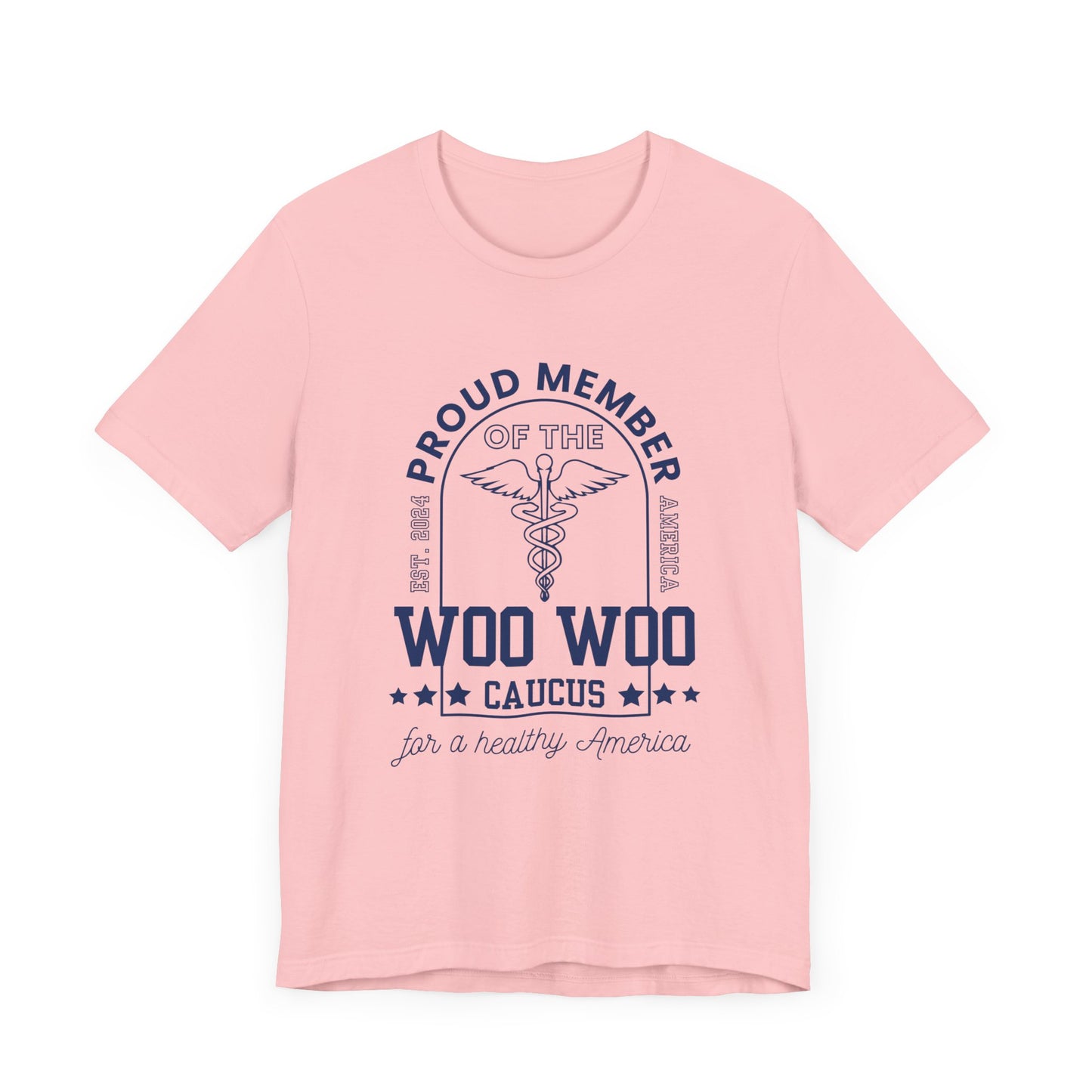 Proud Member of the Woo Woo Caucus - Unisex Jersey Short Sleeve Tee, Navy