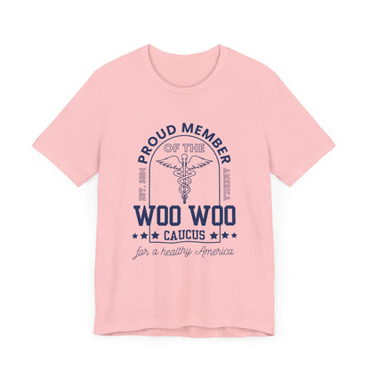 Proud Member of the Woo Woo Caucus - Unisex Jersey Short Sleeve Tee, Navy